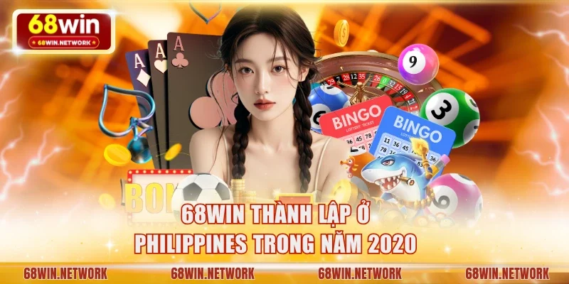 68WIN thành lập ở Philippines trong năm 2020