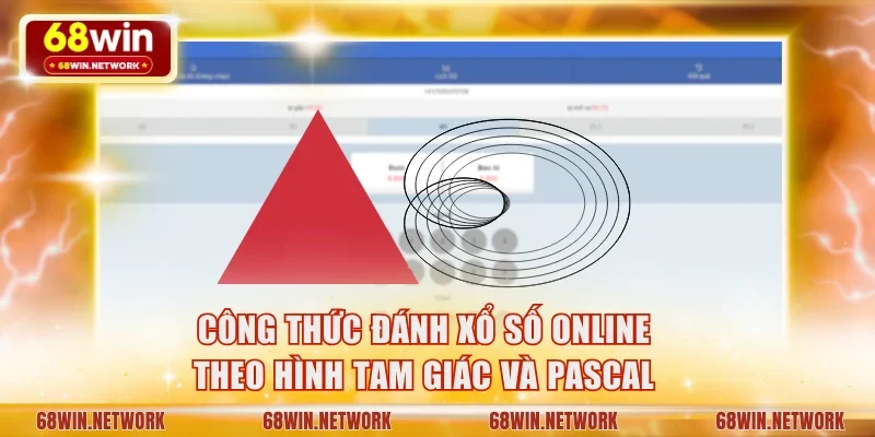 Công thức đánh xổ số online theo hình tam giác và Pascal