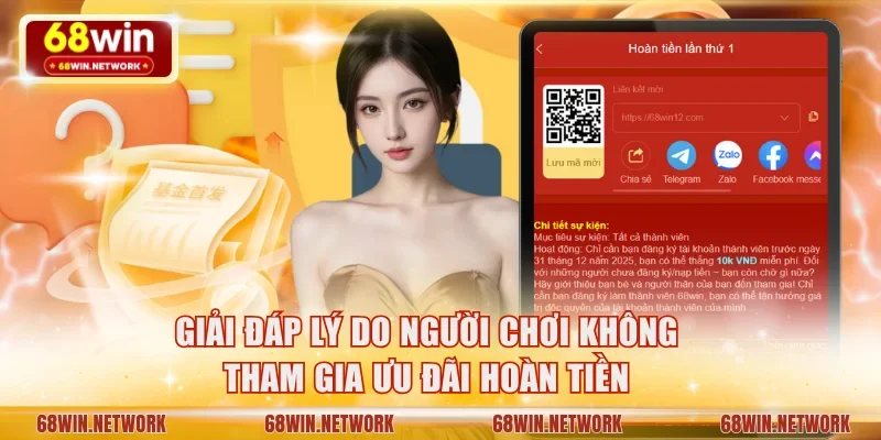 Giải đáp lý do người chơi không tham gia ưu đãi hoàn tiền